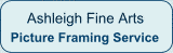 Ashleigh Fine Arts. Picture framing service,, Surrey